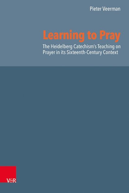 Learning to Pray, Pieter Veerman - Gebonden - 9783525502228
