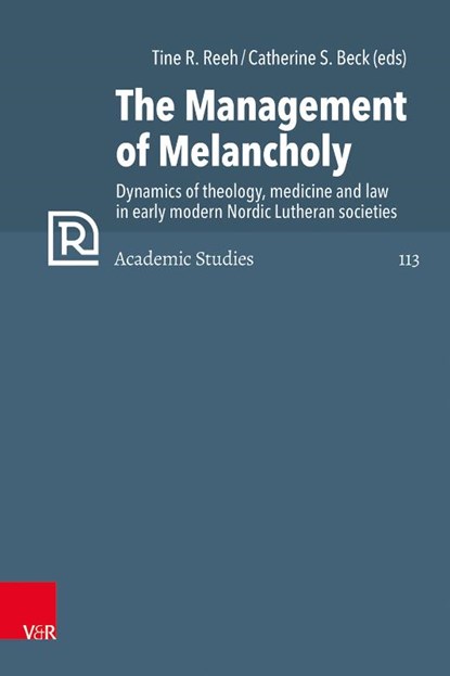 Managing Melancholy, Ass.-Prof. Dr. Tine R. Reeh ; Dr. Catherine S. Beck - Gebonden - 9783525502365
