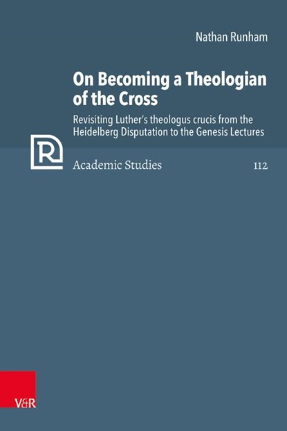 On Becoming a Theologian of the Cross, Nathan Runham - Gebonden - 9783525502570