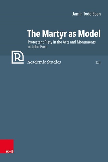 The Martyr as Model, Jamin Todd Eben - Gebonden - 9783525502815