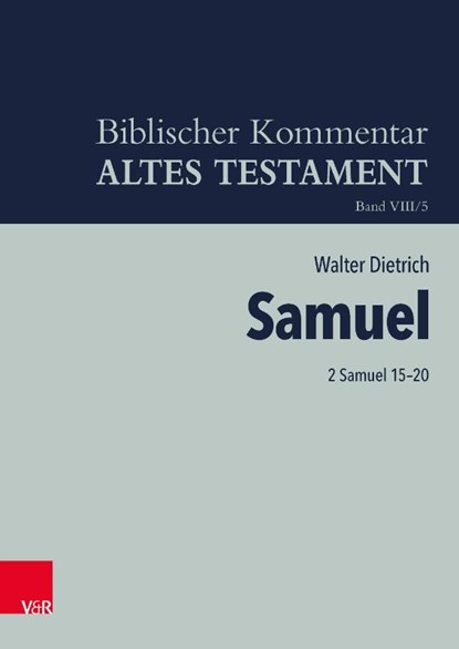 2 Samuel 15-20, Walter Dietrich - Gebonden - 9783525503638