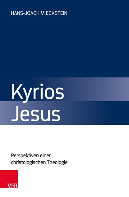 Kyrios Jesus, Hans-Joachim Eckstein - Paperback - 9783525504987