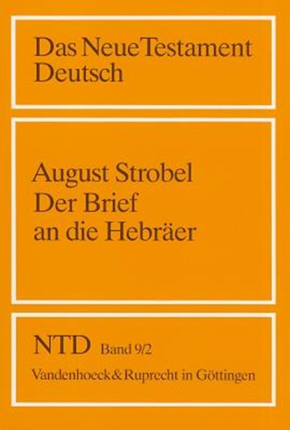 Der Brief an die Hebräer, STROBEL,  August - Paperback - 9783525513743