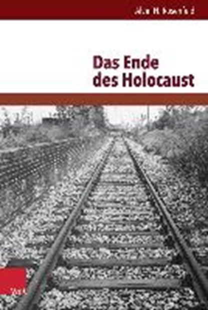 Rosenfeld, A: Ende des Holocaust, ROSENFELD,  Alvin H. - Gebonden - 9783525540428