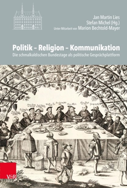 Politik – Religion – Kommunikation, Jan Martin Lies ; Stefan Michel - Gebonden - 9783525554647