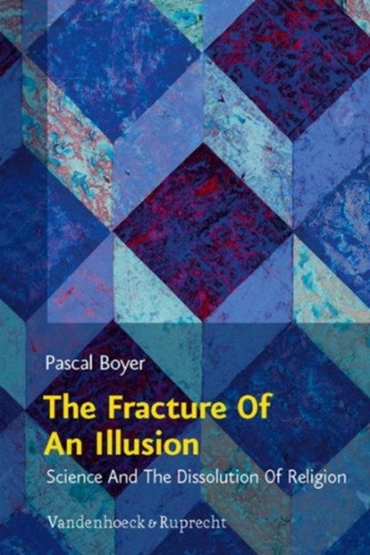 The Fracture of an Illusion, Pascal Boyer - Paperback - 9783525569405