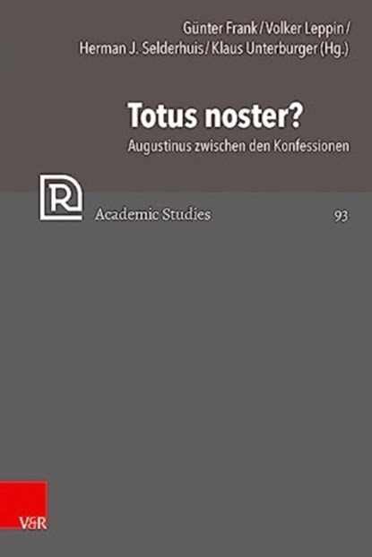 Totus noster?, Herman Selderhuis ; Gunter Frank - Gebonden - 9783525573525