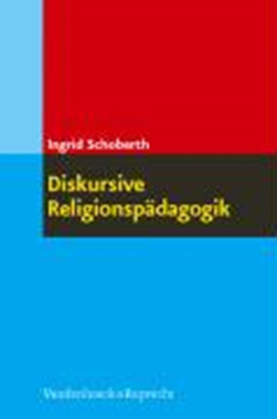 Schoberth, I: Diskursive Religionspädagogik