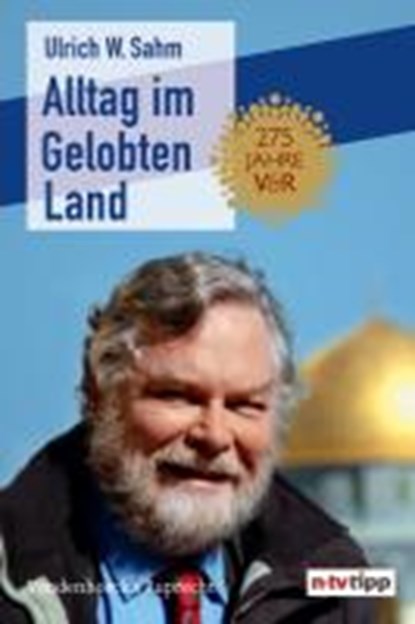 Sahm, U: Alltag im Gelobten Land, SAHM,  Ulrich W. - Paperback - 9783525580141