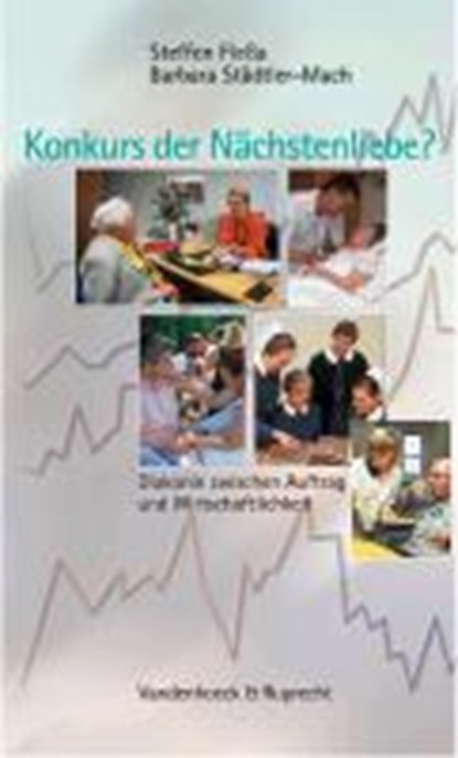 Konkurs der Nächstenliebe?, FLEßA,  Steffen - Overig - 9783525623619