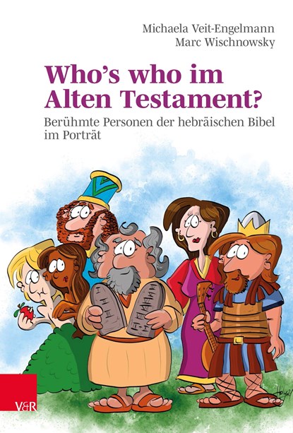 Who's who im Alten Testament?, Michaela Veit-Engelmann ; Marc Wischnowsky - Gebonden - 9783525630631