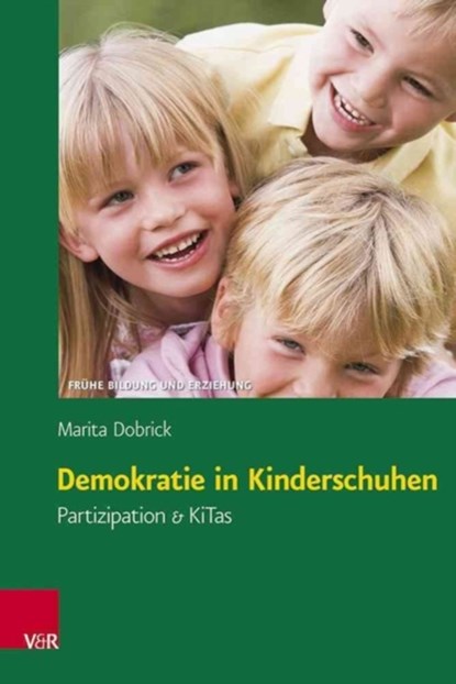 Demokratie in Kinderschuhen, Marita Dobrick - Paperback - 9783525701140
