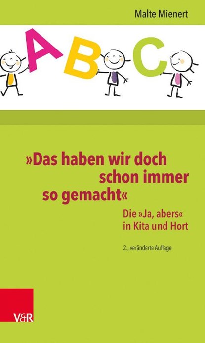 Das Haben Wir Doch Schon Immer So Gemacht, Malte Mienert - Paperback - 9783525702451