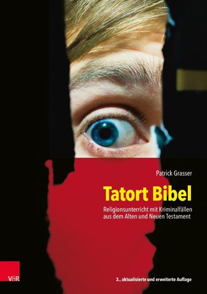 Tatort Bibel, Patrick Grasser - Paperback - 9783525720042