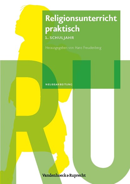 Religionsunterricht praktisch - 1. Schuljahr, Hans Freudenberg - Paperback - 9783525776438