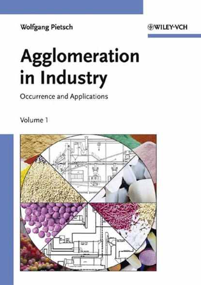 Agglomeration in Industry, Wolfgang Pietsch - Gebonden - 9783527305827