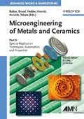 Microengineering of Metals and Ceramics | Baltes, Henry ; Brand, Oliver ; Fedder, Gary K. | 