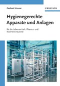 Hygienegerechte Apparate und Anlagen | Gerhard Hauser | 