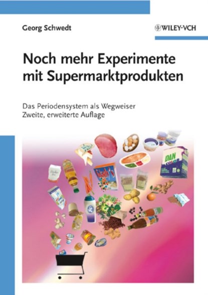 Noch mehr Experimente mit Supermarktprodukten, Georg (Techn. Universitat Schwedt - Paperback - 9783527324767