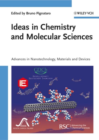Ideas in Chemistry and Molecular Sciences, BRUNO (UNIVERSITY OF PALERMO,  Italy) Pignataro - Gebonden - 9783527325436