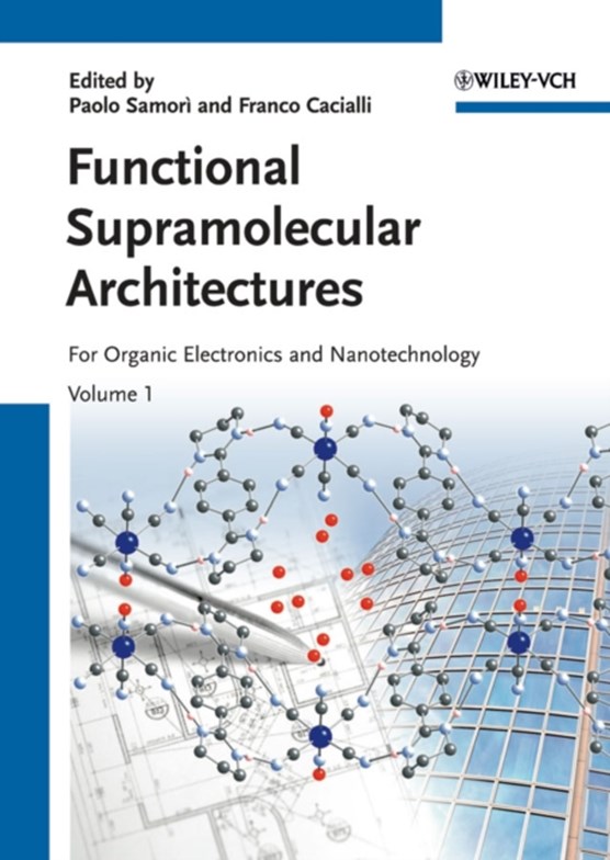 Functional Supramolecular Architectures, 2 Volume Set