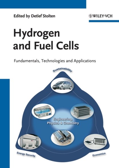 Hydrogen and Fuel Cells, DETLEF (FORSCHUNGSZENTRUM JULICH,  Ge) Stolten - Gebonden - 9783527327119