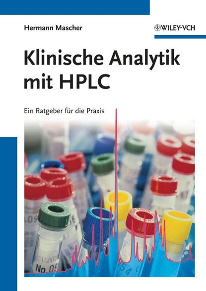 Klinische Analytik mit HPLC, Hermann Mascher - Gebonden - 9783527327515