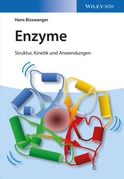 Enzyme, Hans (Physiologisch-Chemisches Institut der Universitat Tubingen) Bisswanger - Paperback - 9783527336753
