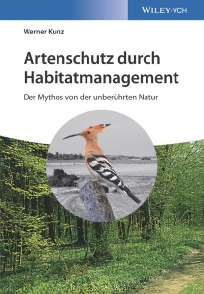 Artenschutz durch Habitatmanagement, Werner (Heinrich-Heine University Kunz - Gebonden - 9783527342402
