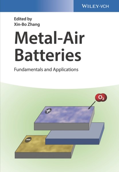 Metal-Air Batteries, Xin-bo Zhang - Gebonden - 9783527342792