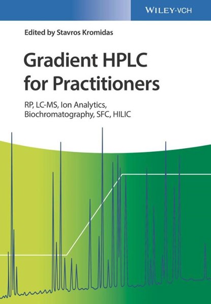 Gradient HPLC for Practitioners, Stavros (Novia GmbH Kromidas - Gebonden - 9783527344086