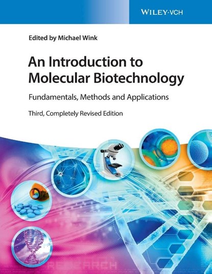 An Introduction to Molecular Biotechnology, Michael (Universitat Heidelberg) Wink - Paperback - 9783527344147