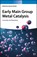 Early Main Group Metal Catalysis, Sjoerd Harder - Gebonden - 9783527344482