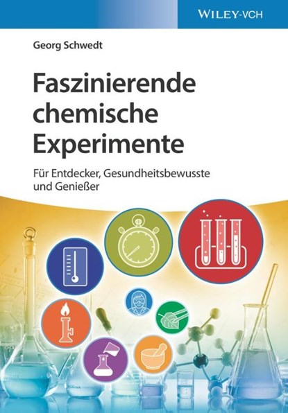 Faszinierende chemische Experimente, Georg (Clausthal University Schwedt - Paperback - 9783527346240