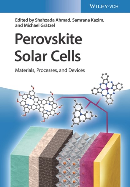 Perovskite Solar Cells, Shahzada Ahmad ; Samrana Kazim ; Michael Gratzel - Gebonden - 9783527347155