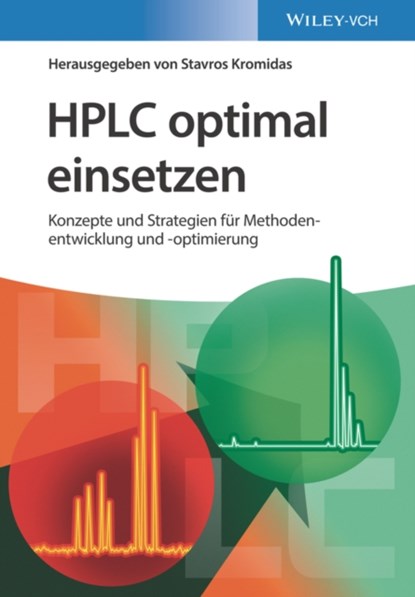 HPLC optimal einsetzen, Stavros (Novia GmbH Kromidas - Paperback - 9783527347889