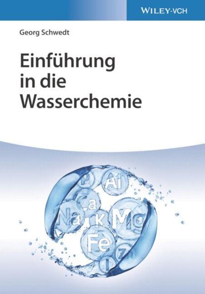 Einfuhrung in die Wasserchemie, Georg (Clausthal University Schwedt - Paperback - 9783527348732
