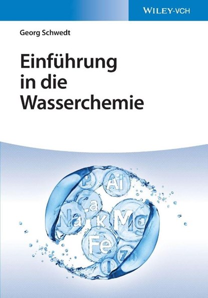 Einfuhrung in die Wasserchemie, Georg (Clausthal University Schwedt - Paperback - 9783527348732