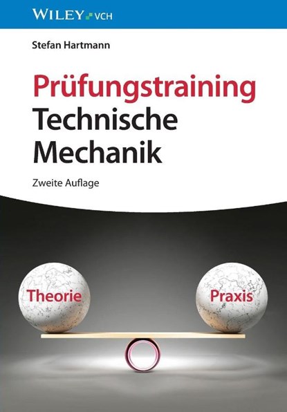 Prufungstraining Technische Mechanik, Stefan Hartmann - Paperback - 9783527353248