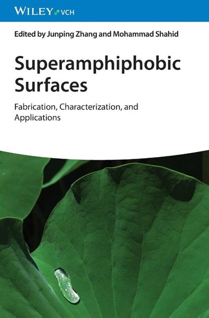 Superamphiphobic Surfaces, Junping (Lanzhou Institute of Chemical Physics Zhang ; Mohammad (Dr K N Modi University Shahid - Gebonden - 9783527354061
