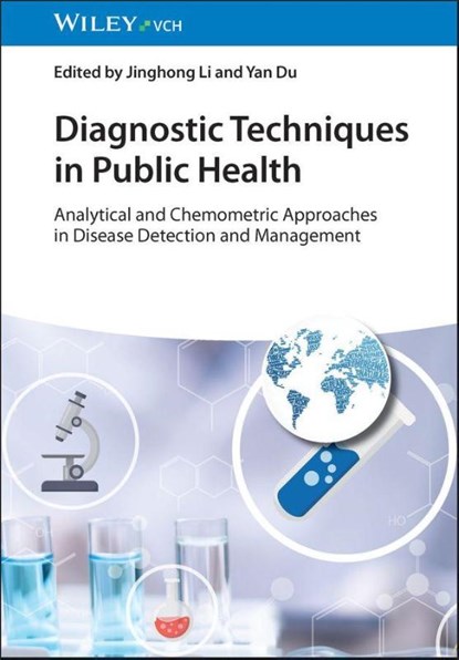Diagnostic Techniques in Public Health, Jinghong (Tsinghua University Li ; Yan (Changchun Institute of Applied Chemistry Du - Gebonden - 9783527354092