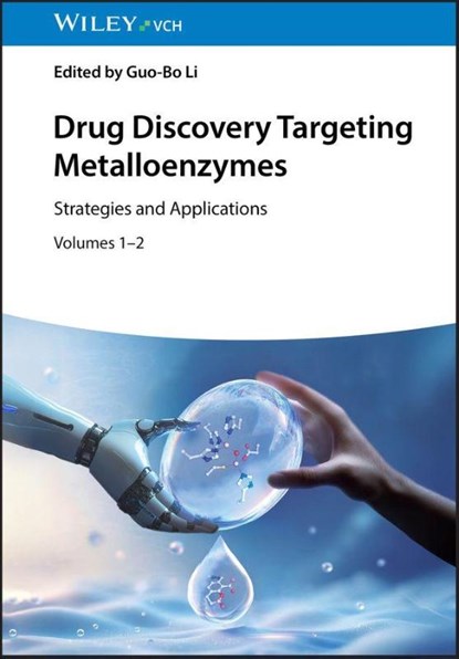 Drug Discovery Targeting Metalloenzymes, Guo-Bo (Sichuan University Li - Gebonden - 9783527354245