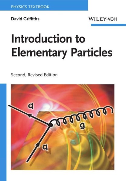 Introduction to Elementary Particles, David (Reed College Griffiths - Paperback - 9783527406012