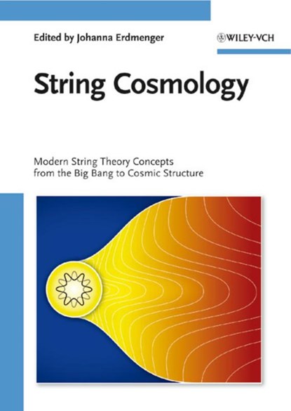 String Cosmology, ERDMENGER,  Johanna - Gebonden - 9783527408627