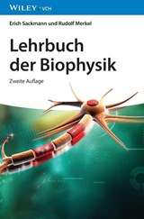 Lehrbuch der Biophysik - Erich Sackmann ; Rudolf Merkel - 9783527412501