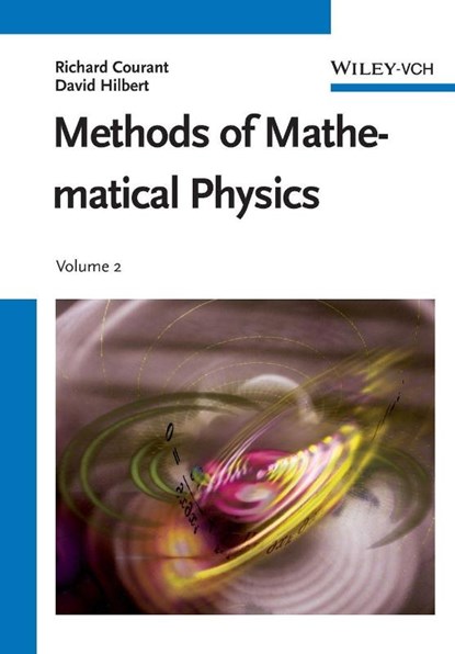 Methods of Mathematical Physics, Volume 2, Richard Courant ; David (University of K¿nigsberg Hilbert - Paperback - 9783527414482