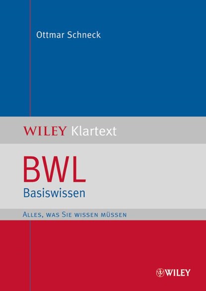BWL Basiswissen, Ottmar Schneck - Paperback - 9783527505319