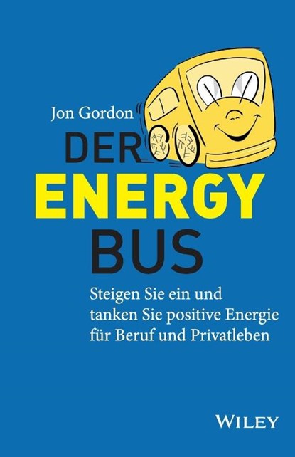 Der Energy Bus, Jon Gordon - Paperback - 9783527506057