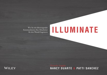 illuminate, Nancy Duarte - Paperback - 9783527509058