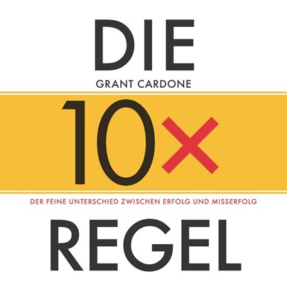 Faktor 10 - Audio (AT), Grant Cardone - AVM - 9783527509874